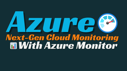 Next-gen monitoring with Azure Monitor🚀