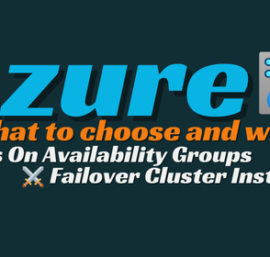 Microsoft SQL Server HA on Azure: Always On AG vs. Failover Cluster Instances ⚔️