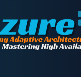 Building Adaptive Architectures on Azure