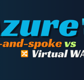 Hub-and-spoke vs Virtual WAN — which one for your landing zone?